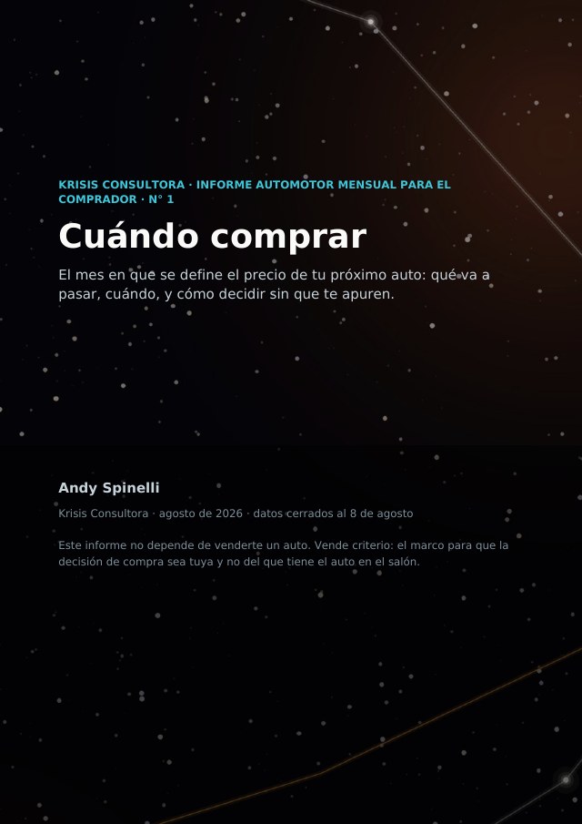 Portada del Informe Automotor N° 1 de Krisis Consultora: Cuándo comprar